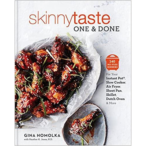 Skinnytaste One and Done: 140 No-Fuss Dinners